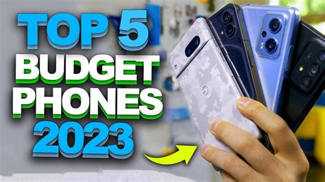 Best Budget Phones 2024 The Only 5 You Should Consider Today YouTube