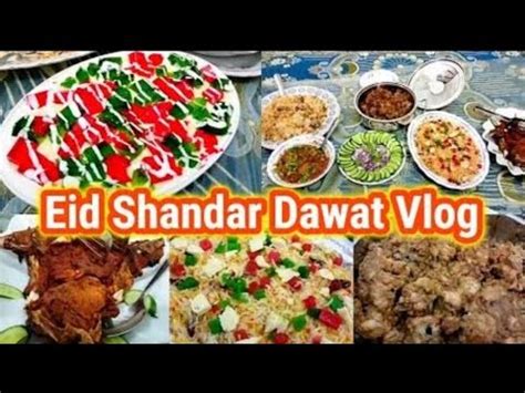 Eid Dawat In Village Eid Ul Fitr 3rd Day Vlog Dawat E Eid Eid