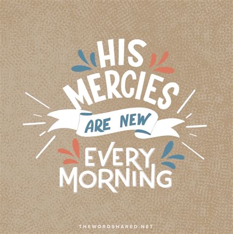 His Mercies Are New Every Morning - The Word Shared