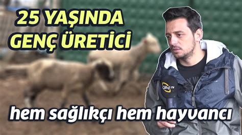 Hem Sağlıkçı Hem Hayvancı 25 YAŞINDA GENÇ ÜRETİCİ YouTube