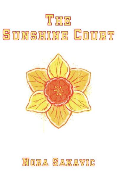 The Sunshine Court All For The Game By Nora Sakavic Ebook