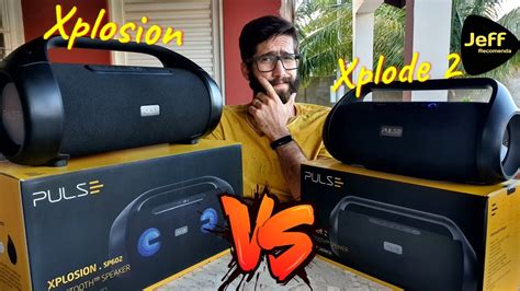 Caixa De Som Pulse Xplosion W Vs Pulse Xplode Ii W Qual A Melhor