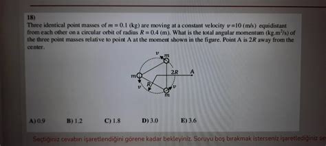 Solved 18 Three Identical Point Masses Of M 0 1 Kg Are Chegg