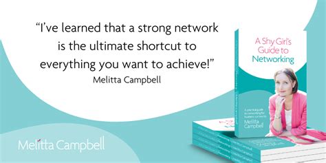 Top 31 Quotes On Networking Melitta Campbell