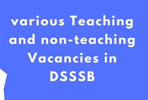 Dsssb Vacancy Notification Pdf Posts