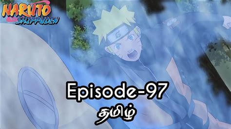 Naruto Shippuden Episode 97 Tamil Explain Story Tamil Explain Naruto