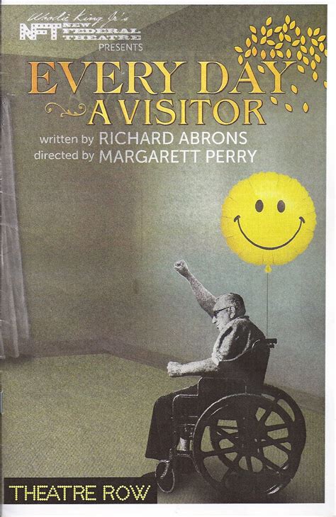 THEATRE S LEITER SIDE 166 Review Of EVERY DAY A VISITOR November 30