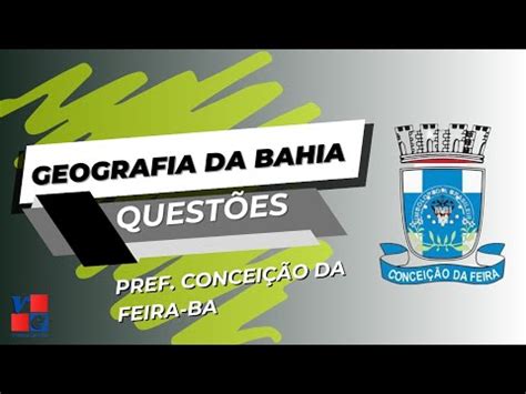 GEOGRAFIA DA BAHIA INFORMAÇÕES QUESTÕES YouTube