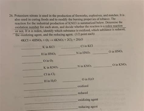 Solved 26 Potassium Nitrate Is Used In The Production Of