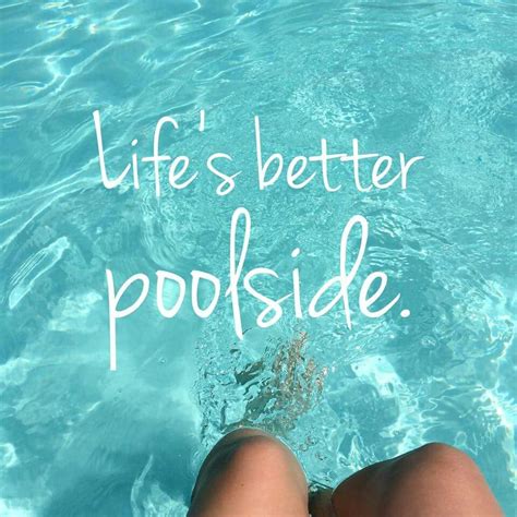 So True Pool Quotes Swimming Pool Quotes Pool Quotes Summer