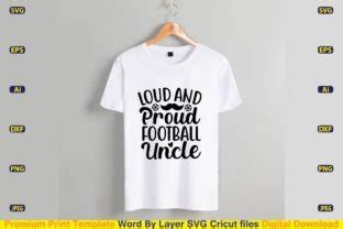 Loud And Proud Football Uncle SVG Files Graphic By CraftArt24