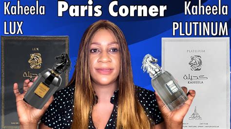 Paris Corner Kaheela Platnum Versus Kaheela Lux Review My