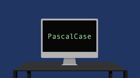 Case Styles In Coding Camelcase Snakecase And More