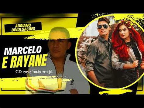 Marcelo E Rayane Cd Youtube