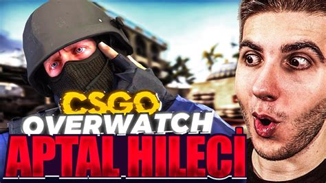 APTAL HİLECİ KENDİNİ KOLAY ELE VERDİ CS GO Overwatch Türkçe YouTube