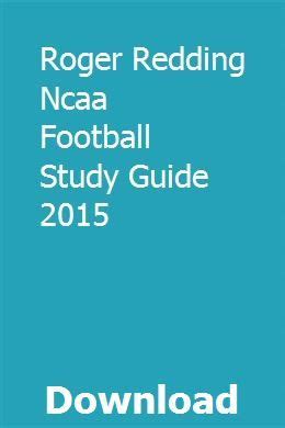 Roger Redding Ncaa Football Study Guide 2015 Study Guide Ncaa