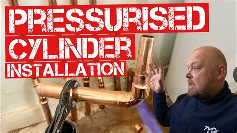 PRESSURISED HOT WATER CYLINDER INSTALLATION A Guide To Plumbing