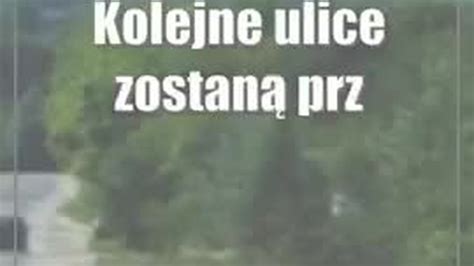 Kolejne Ulice Zostan Przebudowane Umowa Z Wykonawc Ju Podpisana Cda