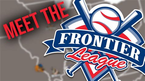 Meet The Frontier League Youtube