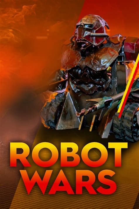 Robot Wars Pictures - Rotten Tomatoes