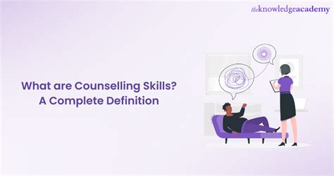 What Are Counselling Skills Explained In Detailed