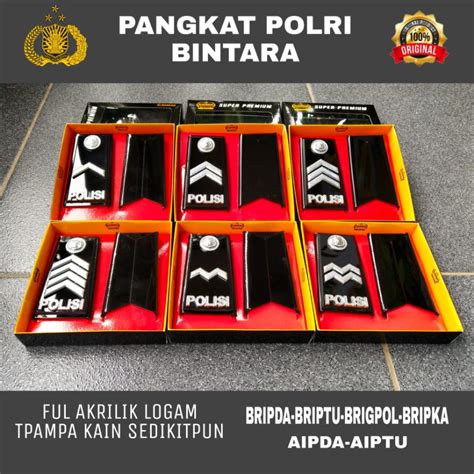 Jual Pangkat Bintara Polri Bripda Briptu Brigpol Bripka Aipda Aiptu Ful