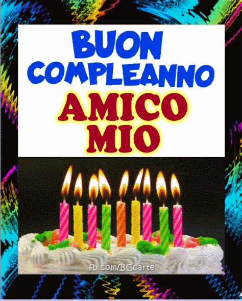 Tanti Auguri Amico Mio Torta Immagine Birthday Candles Birthday