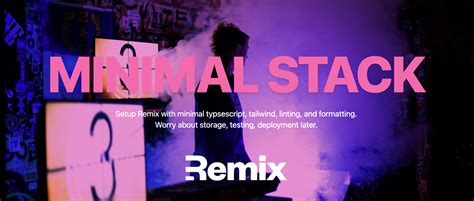 The Minimal House Remix Stack to setup Remix with minimal typsescript, tailwind, linting, and ...