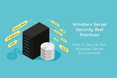 Windows Server Security Best Practices Secure Your Windows Server