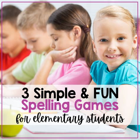 3 Simple And Fun Spelling Games For Elementary Students - Krafty in Kinder