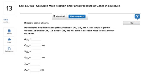 Solved Determine The Mole Fractions And Partial Pressures Of