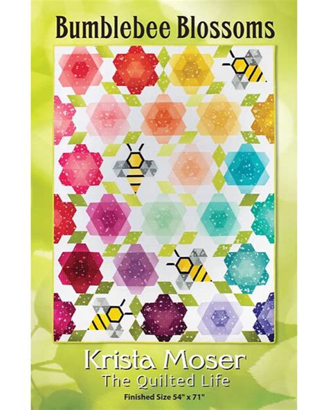 Bumblebee Blossoms By Krista Moser Busy Bee Quilt Shop