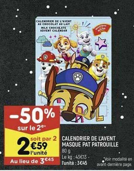 Promo Calendrier De L Avent Masque Pat Patrouille Chez Leader Price