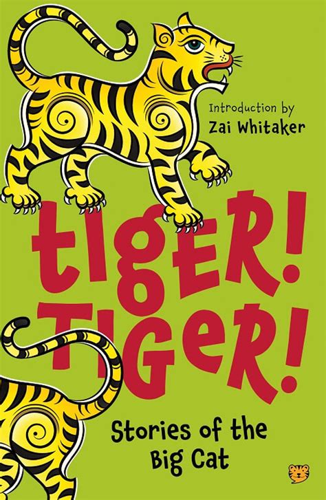 Tiger! Tiger! - Speaking Tiger Books