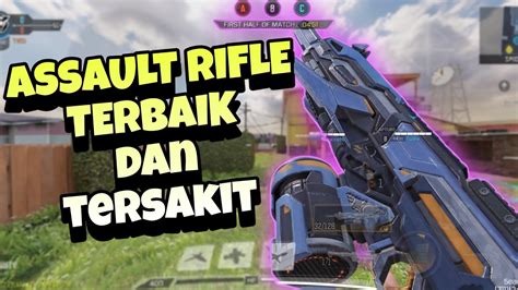 ASSAULT RIFLE TERBAIK SEASON 1 CALL OF DUTY MOBILE YouTube