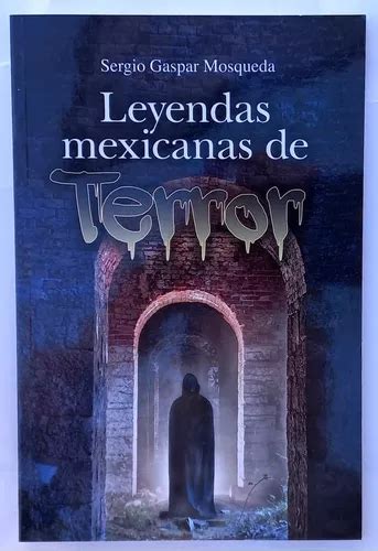 Leyendas Mexicanas De Terror | Envío gratis