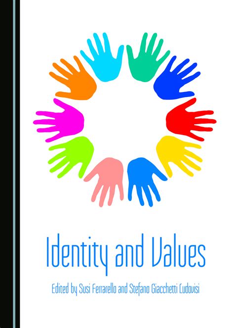 Identity And Values Cambridge Scholars Publishing