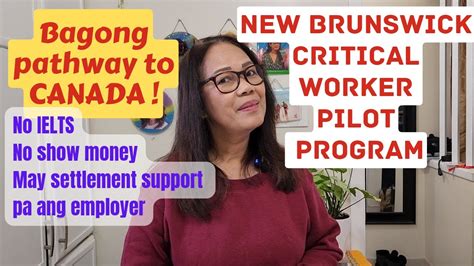 No Ielts No Funds Needed Sa Bagong Pathway To Canada New Brunswick