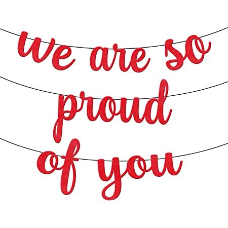 Amazon Felt We Are So Proud Of You Banner Big 10 Feet No DIY