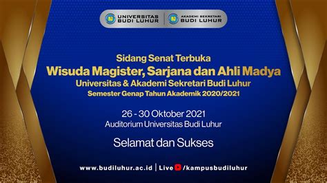 Wisuda Offline Universitas Dan Akademi Sekretari Budi Luhur Semester