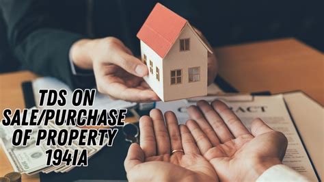 TDS On Sale Purchase Of Property Section 194IA