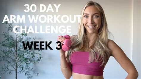 Arm Workout Weeek 3 Of 30 Day Challenge Youtube