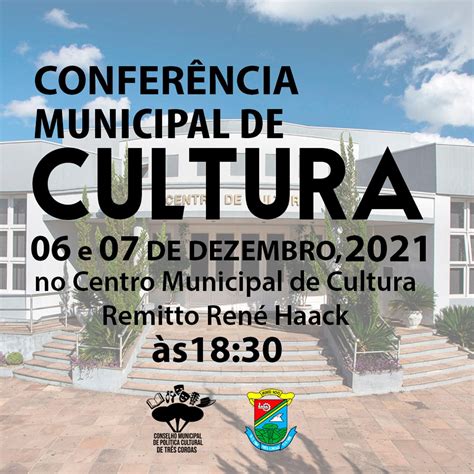 Conferência Municipal De Cultura Prefeitura Municipal De Três Coroas