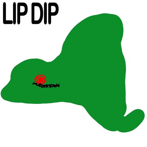 Lip Dip Murdertown Lyrics And Tracklist Genius