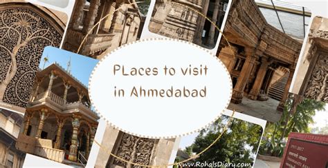 Places To Visit In Ahmedabad Complete Guide Rohal S Diary