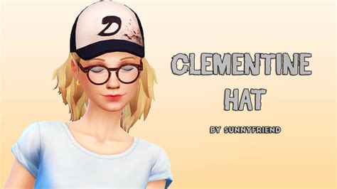 Sunnyfriendell Clementine Hat Base Game Cap Love 4 Cc Finds