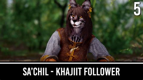 Sa Chil New Khajiit Follower Part 5 Skyrim Mods YouTube