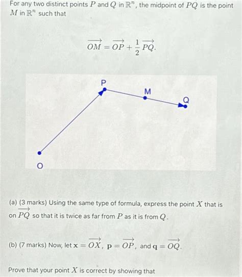 Solved For Any Two Distinct Points P And Q In Rn The