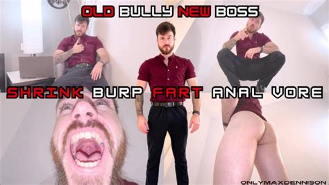 Old Bully New Boss Shrink Burp Fart Anal Vore Pornhub Gay