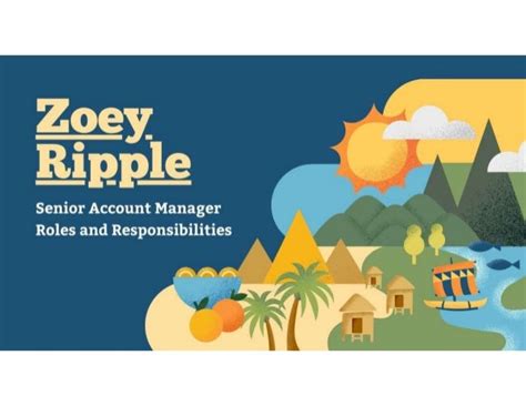 Zoey Ripple Senior Account Manager Roles And Responsibilities PPT